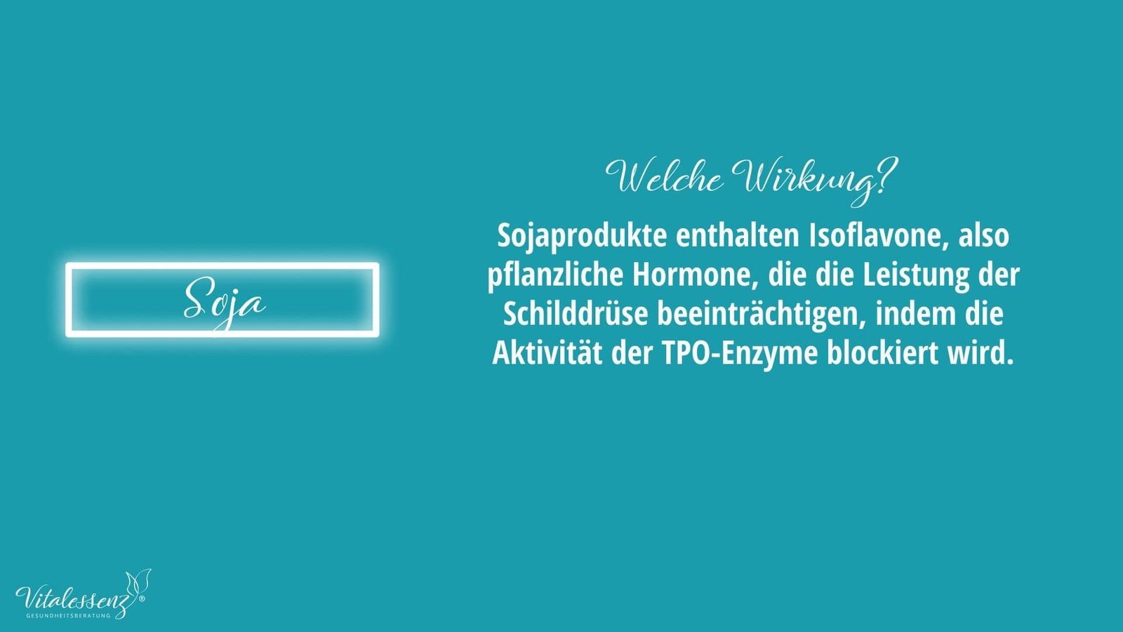 Goitrogene Substanzen - Soja, welche Wirkung