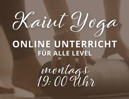 Kaiut Yoga für alle Level montags